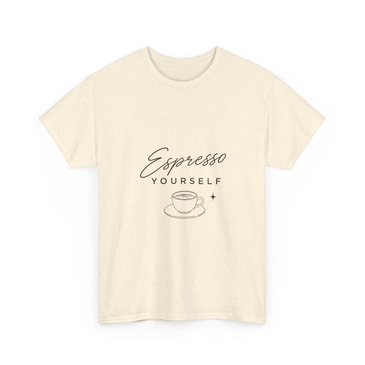 Espresso Yourself Tee- Unisex