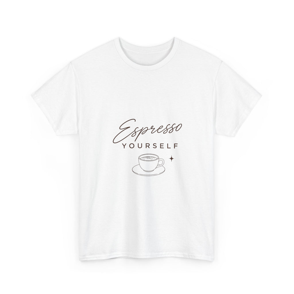 Espresso Yourself Tee- Unisex