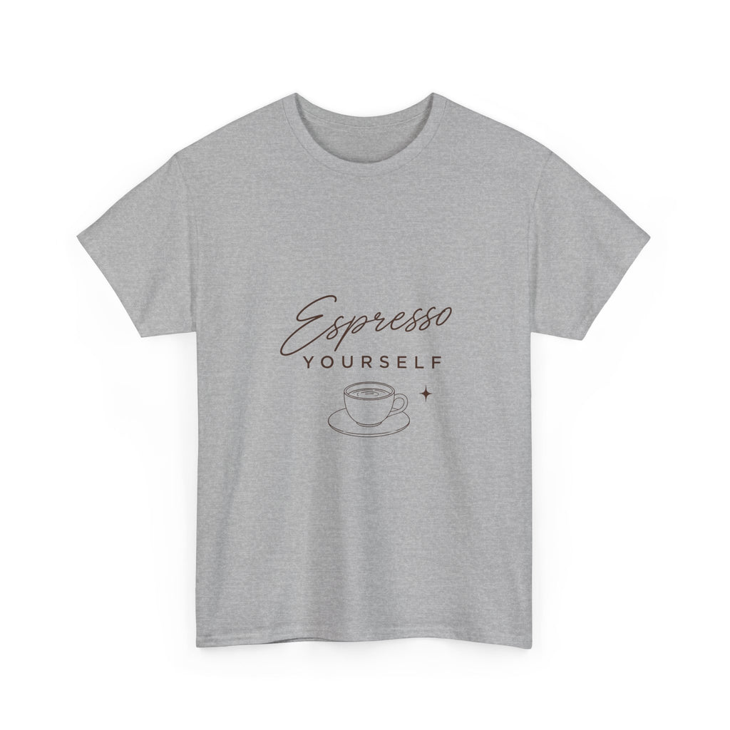 Espresso Yourself Tee- Unisex